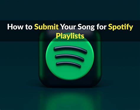 how to submit music to spotify playlists and the role of music in modern society